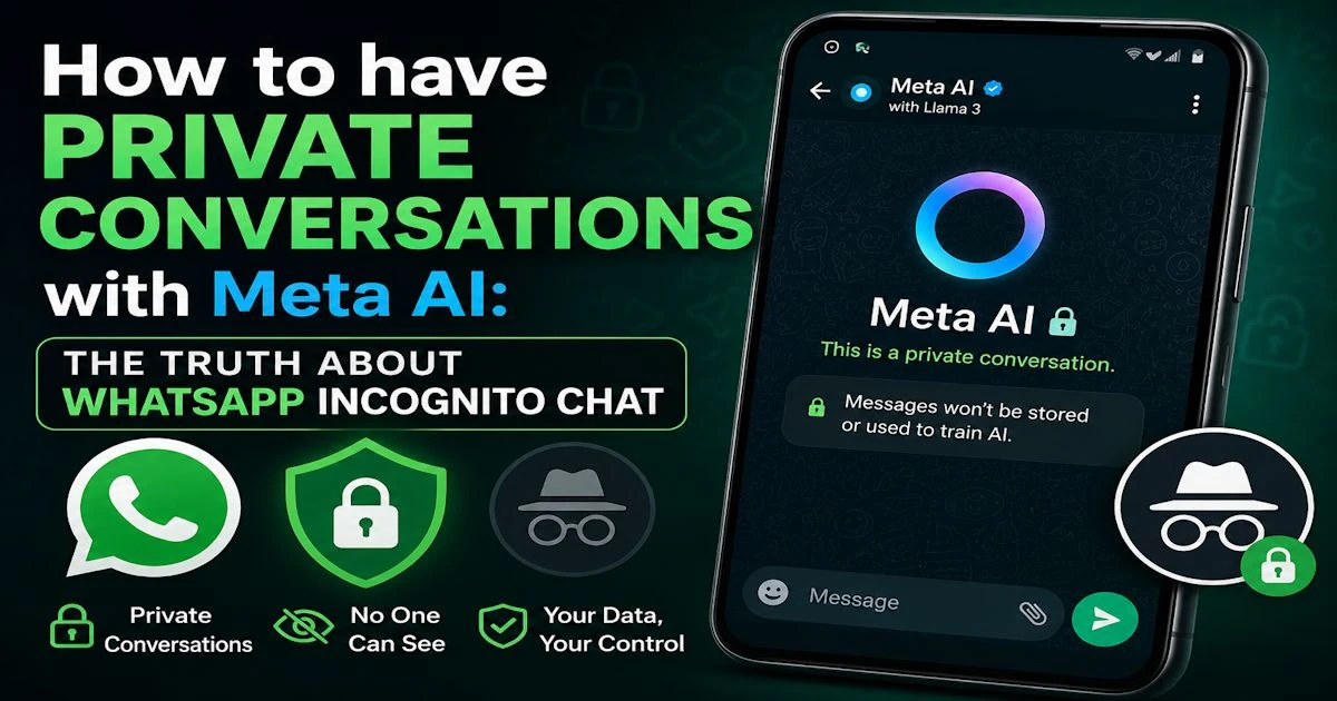 How to have private conversations with Meta AI